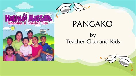 edukasyon sa panabo lyrics|Teacher Cleo & Kids .